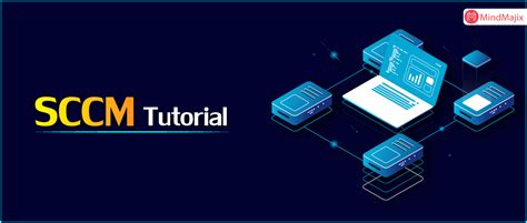 Image result for SCCM Tutorials