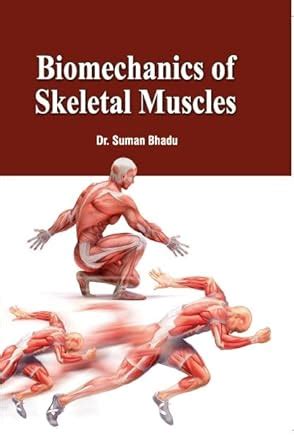 Amazon.in: Buy Biomechanics of Skeletal Muscles Book Online at Low ...