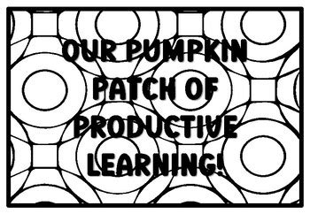 OUR PUMPKIN PATCH OF PRODUCTIVE LEARNING! Pumpkin Quote Coloring Pages ...