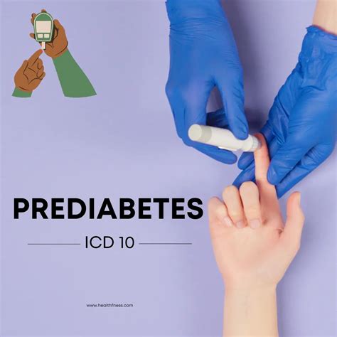 Prediabetes ICD 10: Types, Causes And Treatment | HealthFness