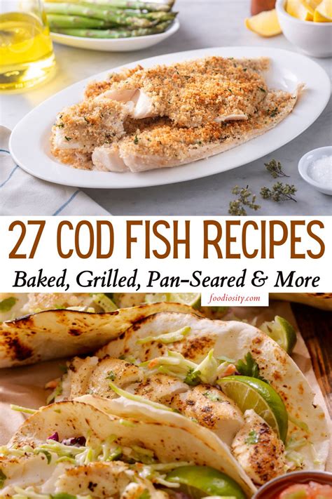 27 Cod Fish Recipes - Baked, Grilled, Pan-Seared & More - Foodiosity