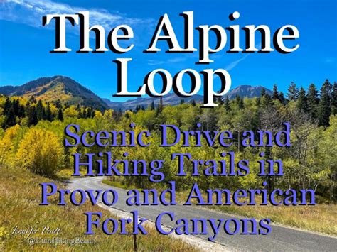 Alpine Loop - Utah Hiking Beauty