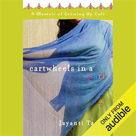 Cartwheels in a Sari: A Memoir of Growing Up Cult (Audio Download ...