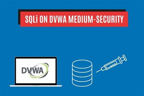 How to Do SQL Injection On Dvwa 的图像结果