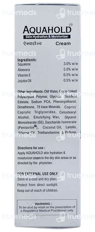 Aquahold Cream 100 Gm - Uses, Side Effects, Dosage, Price | Truemeds