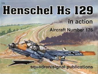 Buy Henschel HS 129 (Aircraft in Action) Book Online at Low Prices in ...