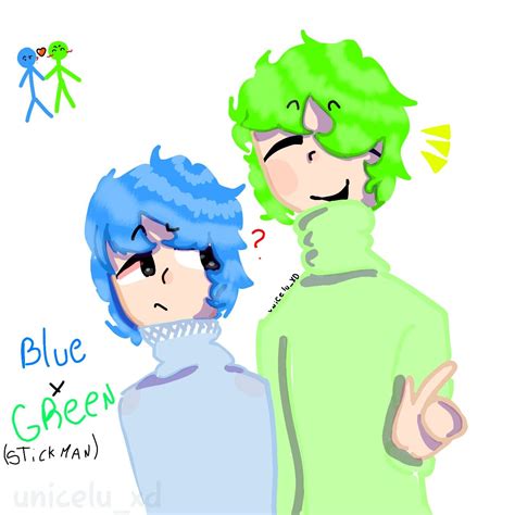 Hola este es un dibujo mío de blue x green💚💙 (Stickman) espero les ...