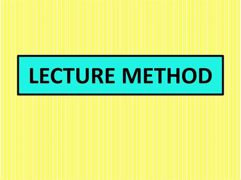 Lecture Method 的图像结果