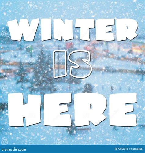 Winter is Here Typographic Quote Stock Illustration - Illustration of ...