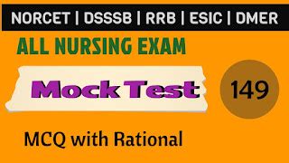 Lo Gyan Lo: Mock Test For Nursing Officer/Staff Nurse Exams #149