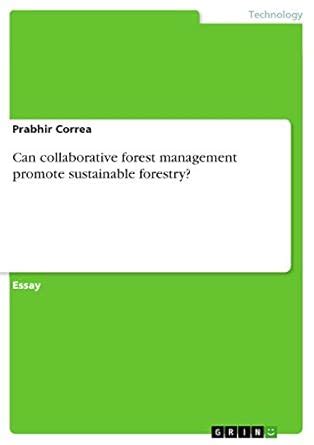 Buy Can collaborative forest management promote sustainable forestry ...