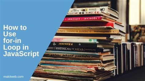 Image result for For in Loop Example in JavaScript