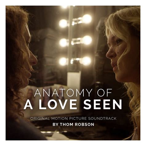 Anatomy of a Love Seen (Original Motion Picture Soundtrack) | Thom Robson