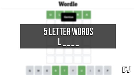 5 Letter Words Starting with L – Wordle Guides | Gamer Journalist