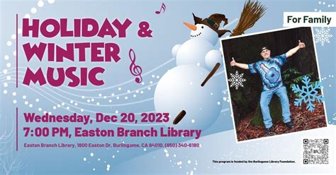 Holiday Winter Music - Easton Branch, Easton Branch Library, Burlingame ...