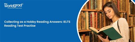 Collecting as a Hobby Reading Answers: IELTS Reading Test Sample