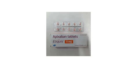 What is Apixaban? Full information, usage, benefits and side effects ...