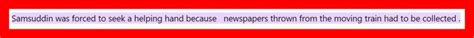 That forced my cousin, Samsuddin, who distributed newspapers in ...
