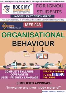 IGNOU MES 43 Organisational Behaviour Study Material (In Depth Guide ...