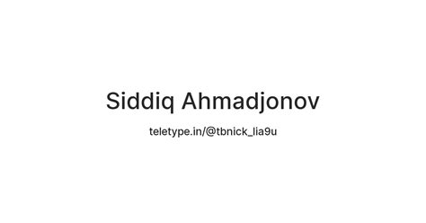 Siddiq Ahmadjonov — Teletype