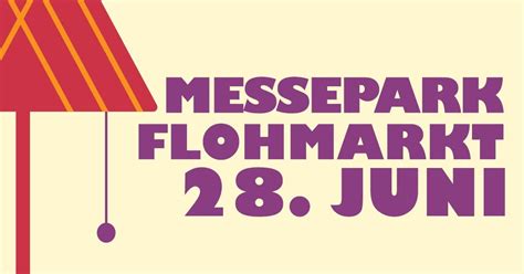 Messepark Flohmarkt 2025, Niedermayerstr. 100, 84036 Landshut, Germany ...