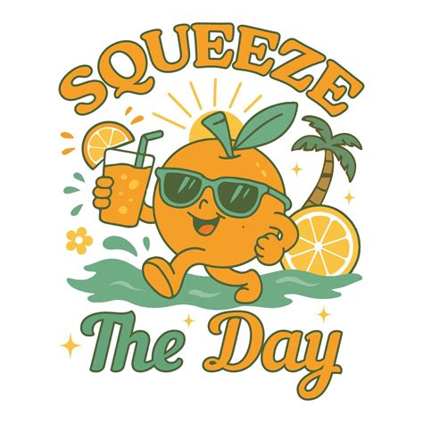 squeeze the day - Trendy Summerween T-shirt Design , tropical Nature scene Tees, Summer Vibes ...