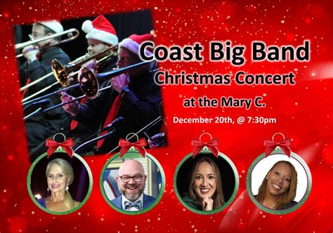 This Coast Big Bands Christmas Concert, Mary C O'Keefe Cultural Center ...