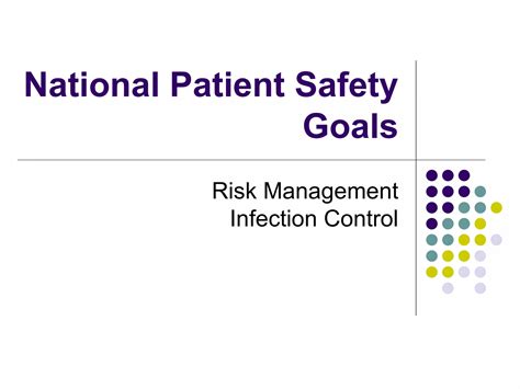 National Patient Safety Goals And Infection Control | PPT