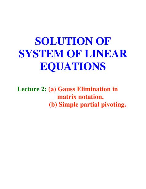 Gauss elimination 2 - Lecture notes 5-7 - SOLUTION OF SYSTEM OF LINEAR ...