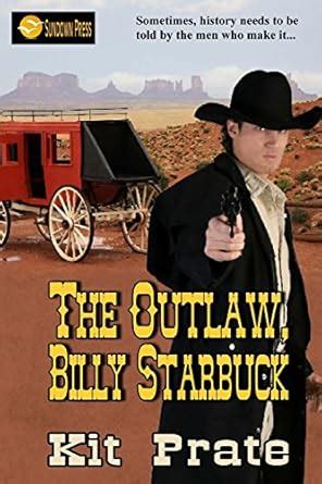 The Outlaw, Billy Starbuck : Prate, Kit: Amazon.in: Books