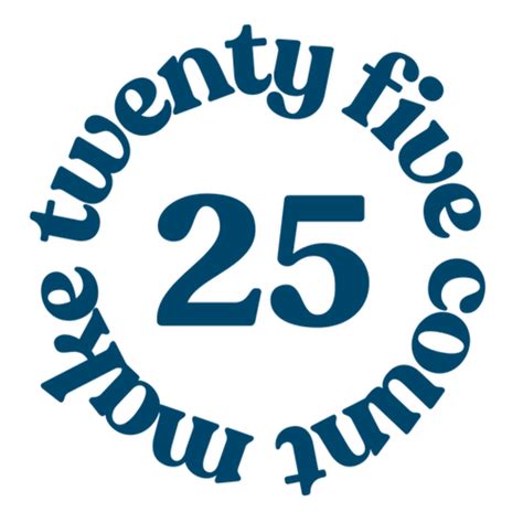 Make 25 Count | Mackie's Place in Surrey, BC