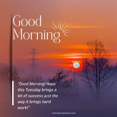Good Morning Tuesday Quotes, Make Your Morning Positive