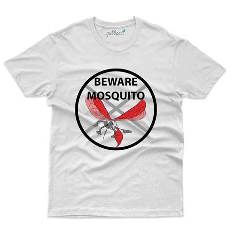 Beware T-Shirt- Dengue Awareness Collection | Gubbacci