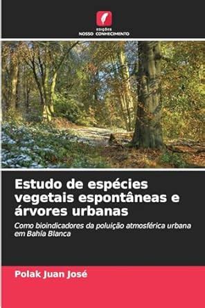 Buy Estudo de espcies vegetais espontneas e rvores urbanas Book Online ...