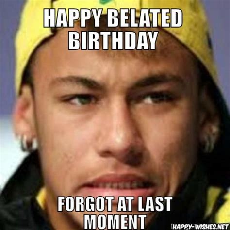 85 Happy Belated Birthday Memes for When You Just Forgot - Winkgo