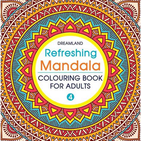 Buy Refreshing Mandala - Colouring Book for Adults Book 4 (Grown Ups ...