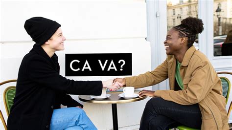 Le guide ultime: ca va meaning et comment parler comme un natif