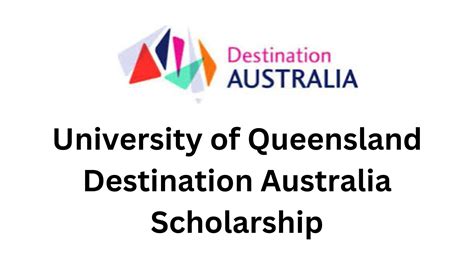 Fully Funded University Of Queensland Destination Australia Scholarship ...