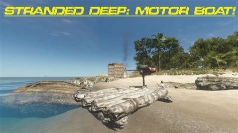 Image result for Stranded Deep Motor Boat
