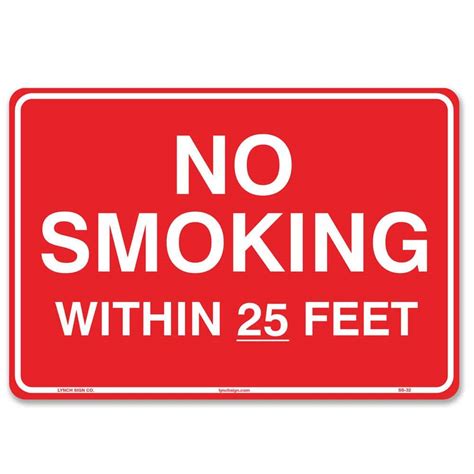 Buy 10 in. x 7 in. No Smoking Within 25 Feet Sign Printed on More ...
