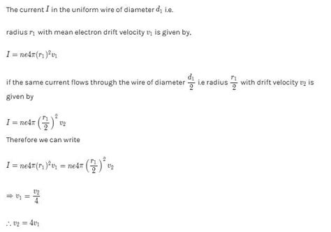 A current I flows through a uniform wire of diameter d when the mean ...