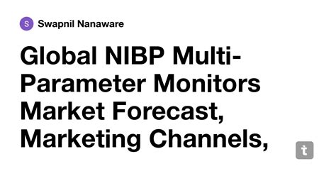Global NIBP Multi-Parameter Monitors Market Forecast, Marketing ...