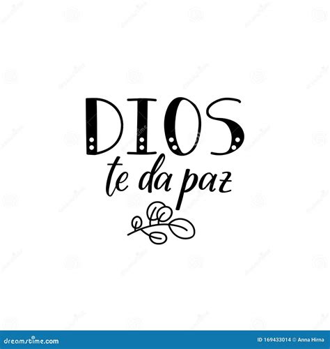 God Give You Peace - in Spanish. Lettering. Ink Illustration. Modern ...
