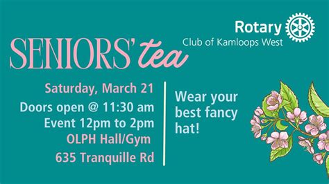 Seniors Tea, 635 Tranquille Rd, Kamloops, BC V2B 3H5, Canada, 21 March ...