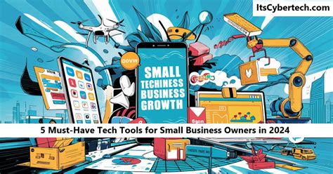 5 Must-Have Tech Tools for Small Business Owners in 2024