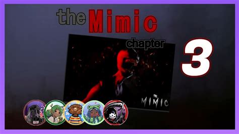Image result for Mimic Chapter 3 Walkthrough