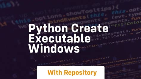 Image result for Make Python Executable Windows