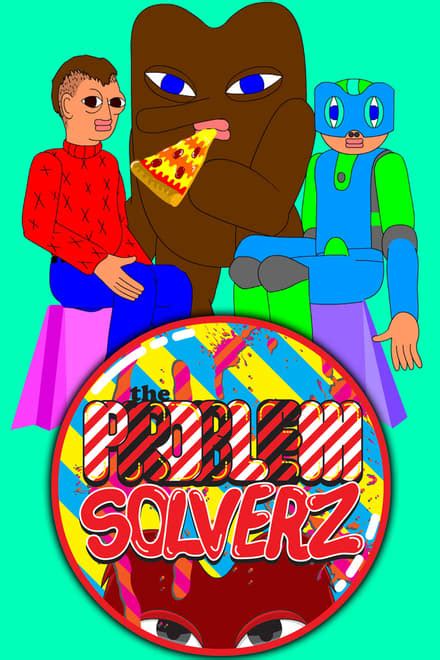 Image result for The Problem Solverz End Credits