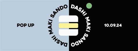 DASHI MAKI SANDO POP-UP, Sønder Boulevard 52-54, Rbabarrab, 1720 ...