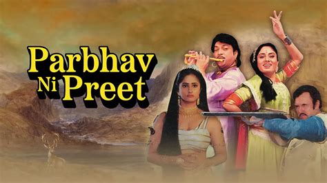 Watch Parbhav ni preet 1997 Full Movie Online in HD for Free | Airtel ...